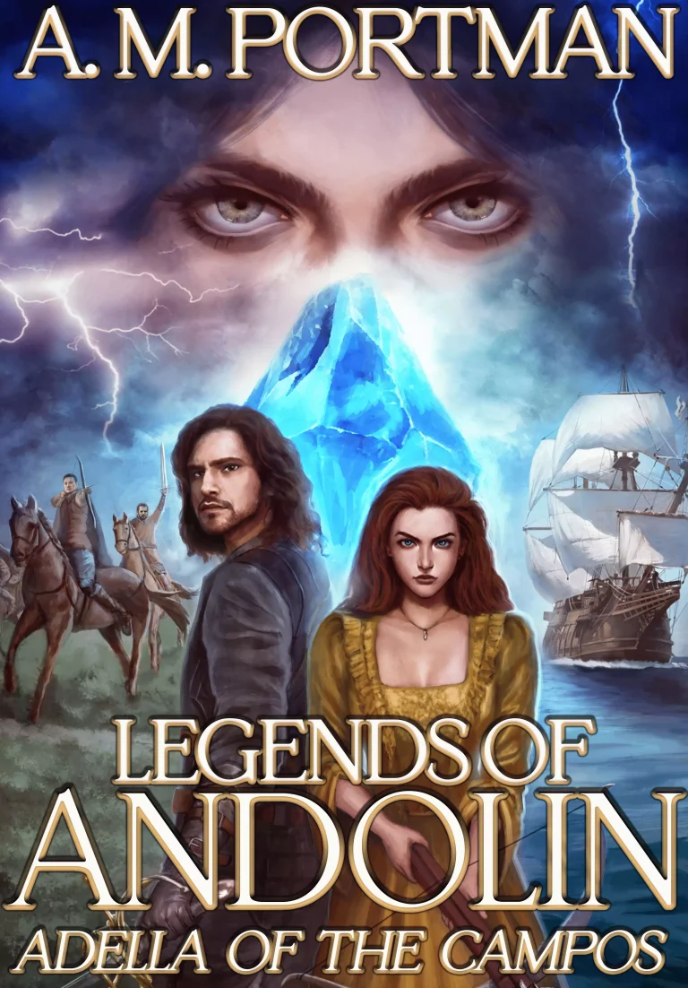 LEGENDS OF ANDOLIN: Adella of the Campos